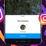 Como criar ou editar destaques com stories no Instagram