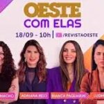 Oeste com Elas: assista ao programa de 18/9/2026