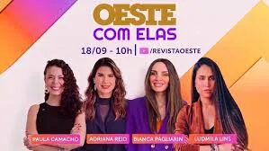 Oeste com Elas: assista ao programa de 18/9/2026