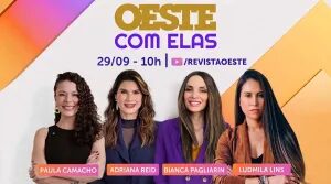Oeste com Elas: assista ao programa de 29/9/2026