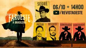 Faroeste à Brasileira: assista ao programa de 6/10/2026