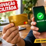 💳 Cartão de Crédito Está Aprovando Fácil em 2026