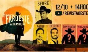 Faroeste à Brasileira: assista ao programa de 12/10/2026